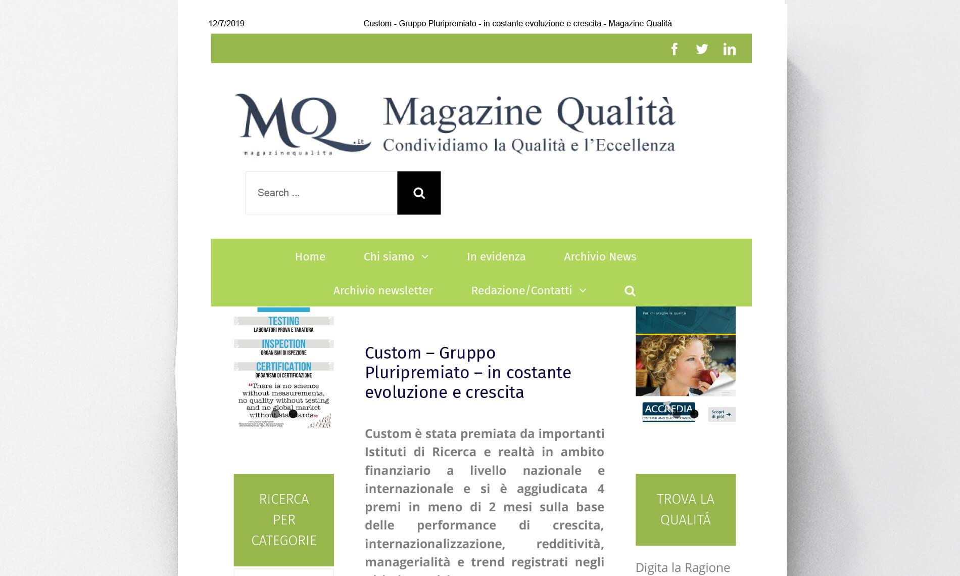 Custom – Gruppo Pluripremiato – in costante evoluzione e crescita
