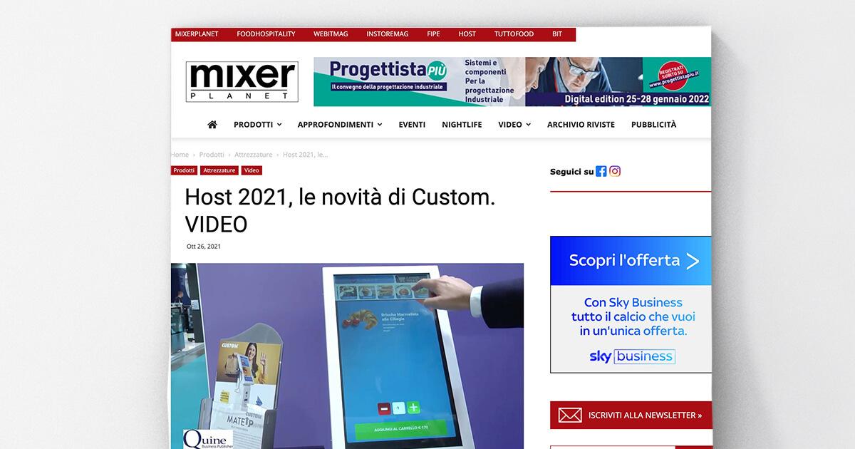 Mixer Planet - Host 2021, le novità di Custom