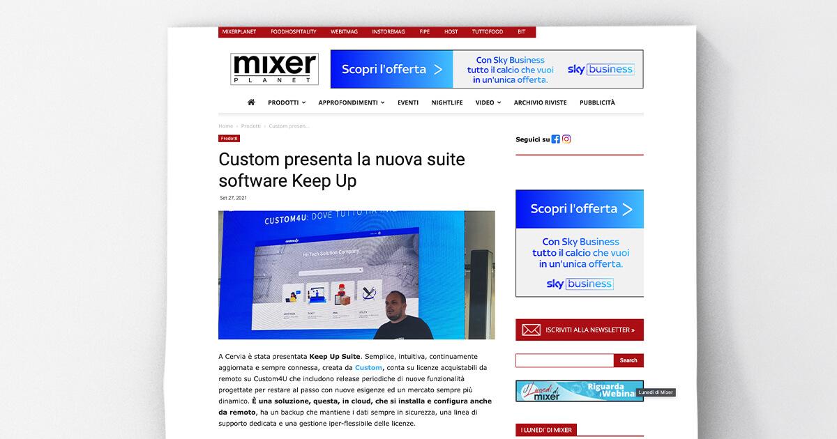 Mixer Planet - Custom presenta la nuova suite software Keep Up