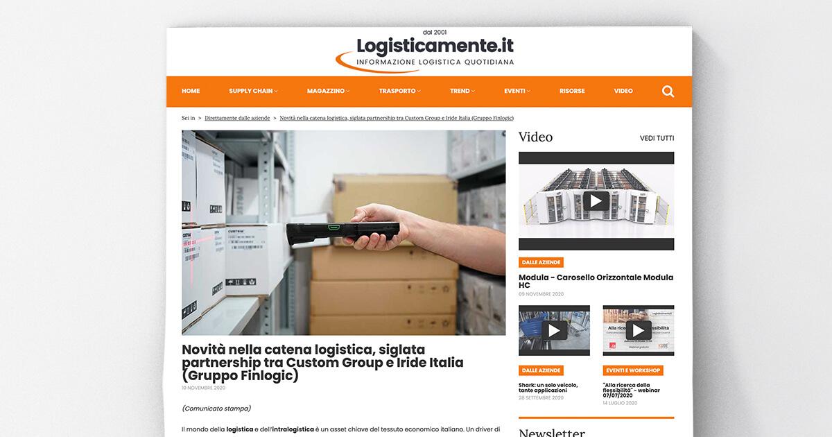Logisticamente - Novità nella catena logistica, siglata partnership tra Custom Group e Iride Italia (Gruppo Finlogic)