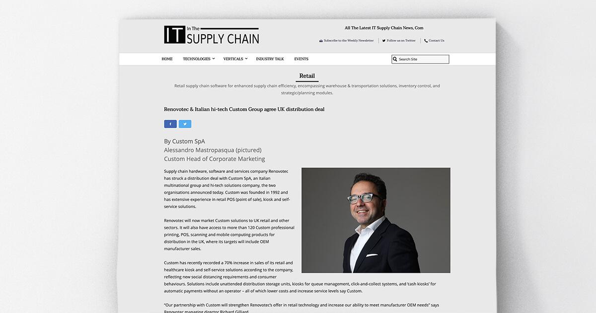 IT Supply Chain - Renovotec &amp; das italienische Hightech-Unternehmen Custom Group schließen eine Vertriebsvereinbarung für Großbritannien
