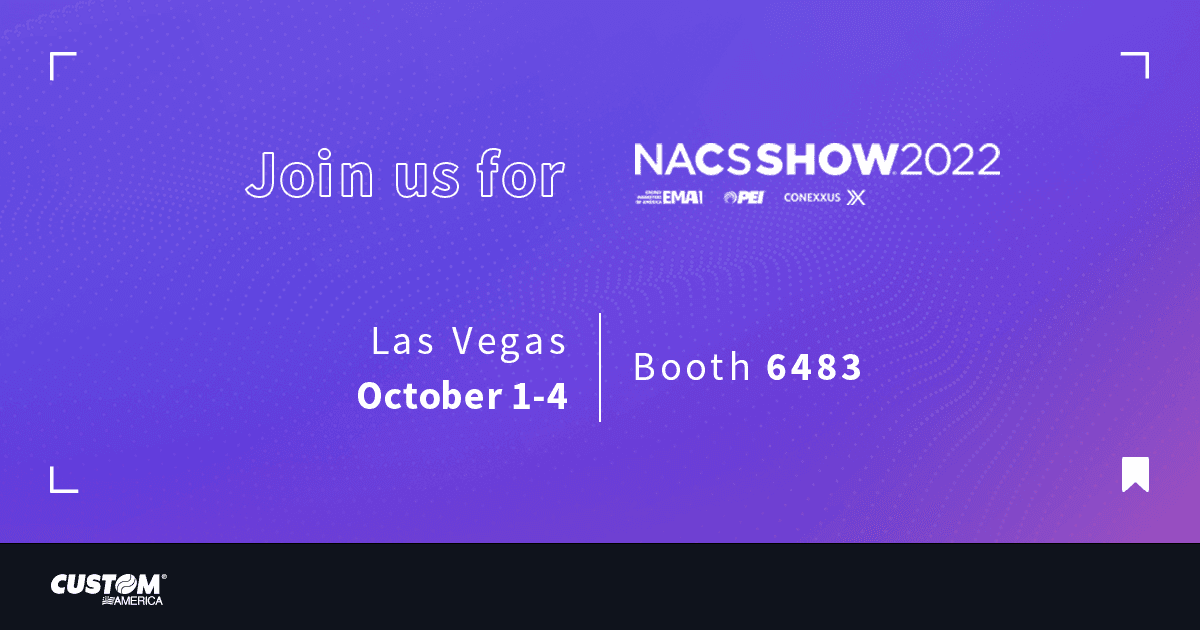 NACS Show 2022 - Custom America