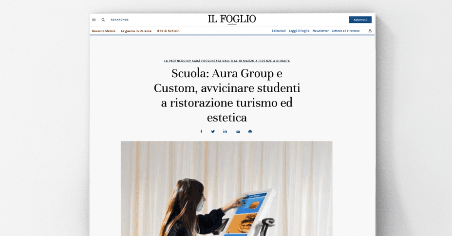 Il Foglio - Scuola: Aura Group e Custom, avvicinare studenti a ristorazione turismo ed estetica