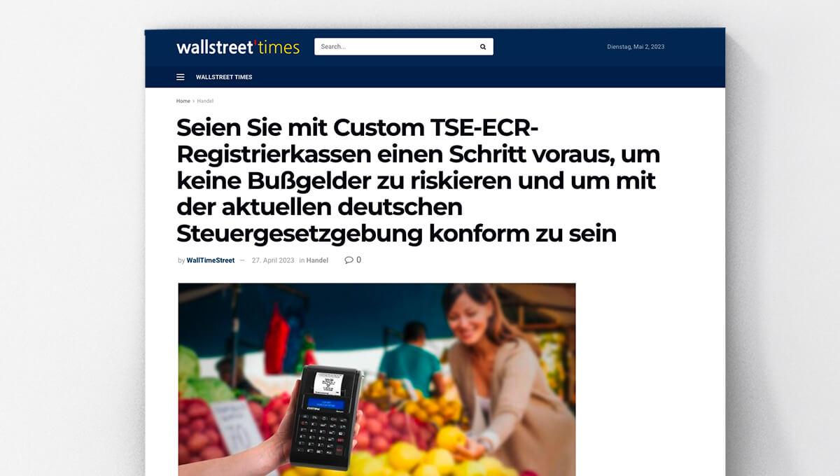Wallstreet Times - Custom in der deutschen Presse