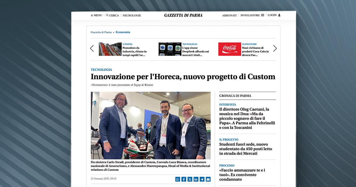 Gazzetta di Parma - Innovazione per l'Horeca, nuovo progetto di Custom