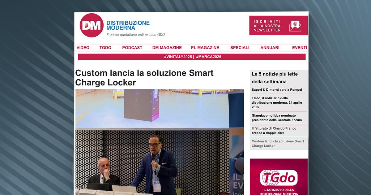Distribuzione Moderna - Custom lancia la soluzione Smart Charge Locker