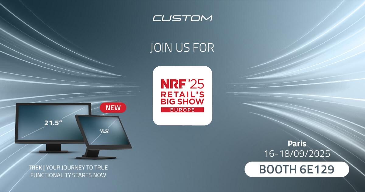 Custom at NRF Retail’s Big Show Europe 2025