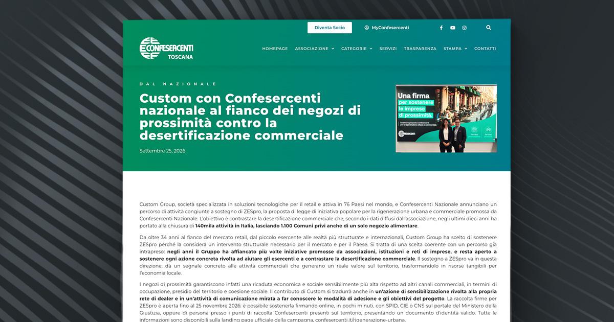 Confesercenti Toscana – Custom con Confesercenti nazionale al fianco dei negozi di prossimità contro la desertificazione commerciale