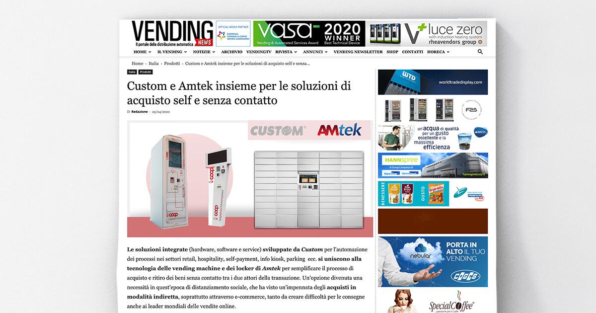 Vending news - Custom e Amtek insieme per le soluzioni di acquisto self e senza contatto