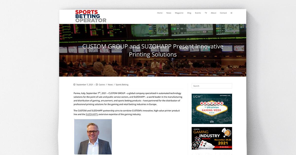 Sports Betting Operator - CUSTOM GROUP und SUZOHAPP präsentieren innovative Drucklösungen