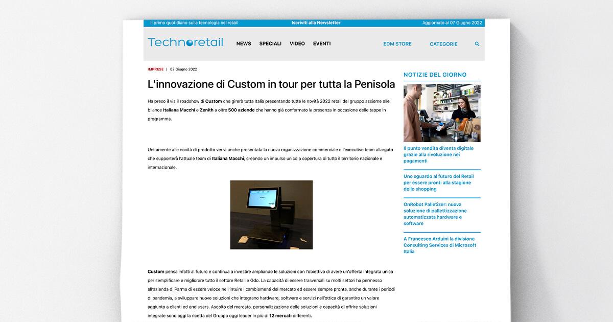 Technoretail - L'innovazione di Custom in tour per tutta la Penisola
