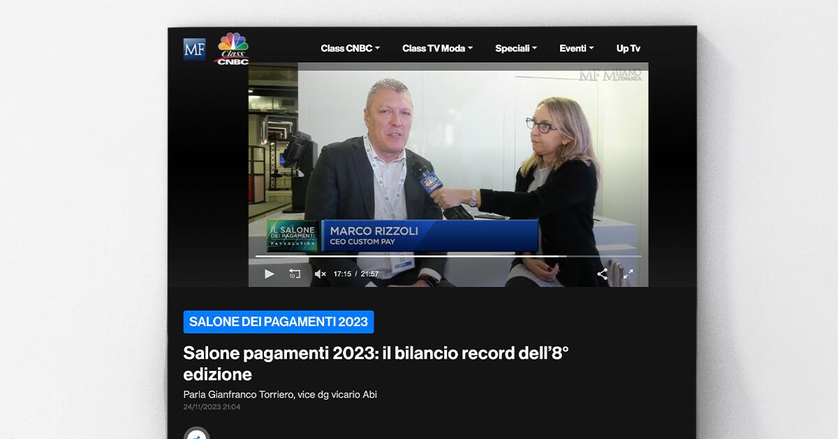 Class CNBC - Tra semplicità ed immediatezza: il futuro dei pagamenti digitali