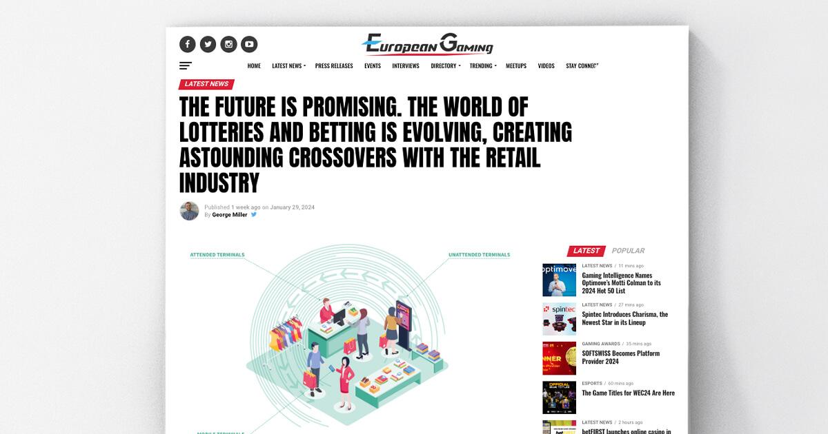 European Gaming - The future is promising. The world of lotteries and betting is evolving