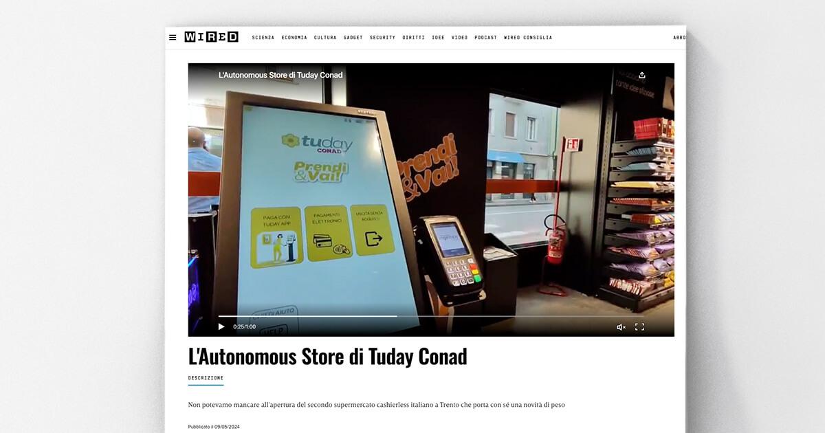 Wired - L'Autonomous Store di Tuday Conad